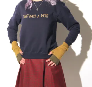 Eight Days A Week Sweatshirt