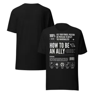 How to be an Ally Graphic Tee Pride Shirts for Allies Black Relaxed Fit T-Shirt