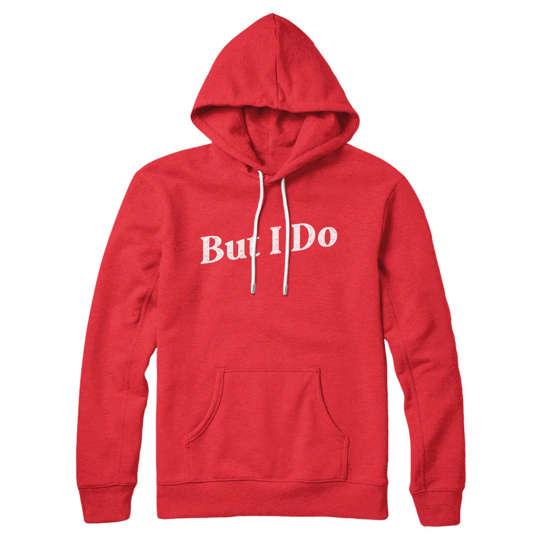 I Don't Do Matching Shirts, But I Do Hoodie