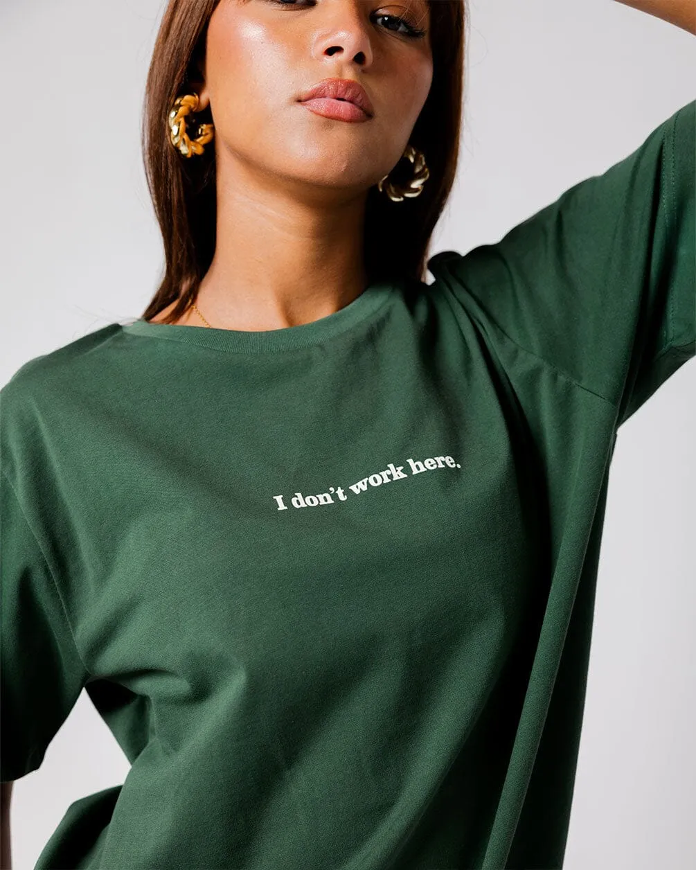 I Don't Work Here Regular Tee
