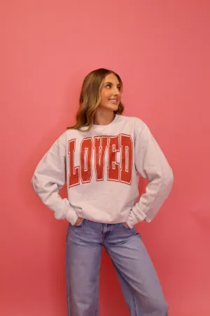 Loved Sweatshirt