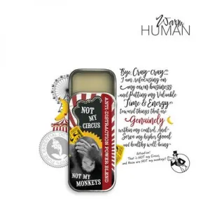Not My Circus Not My Monkeys - Solid Scent Balm (9 Gram)